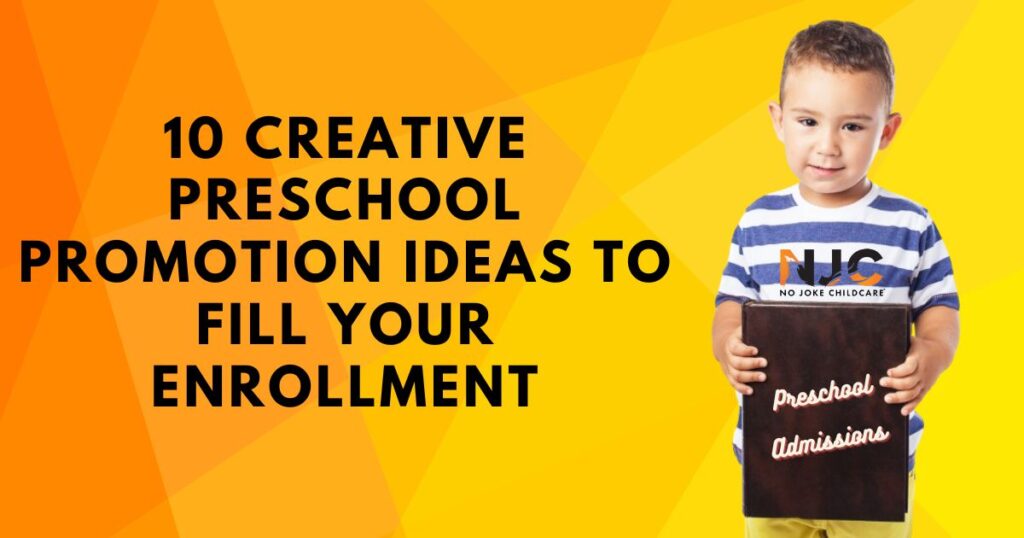 Preschool Promotion Ideas