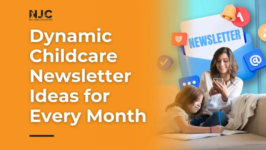 Childcare Newsletter Ideas