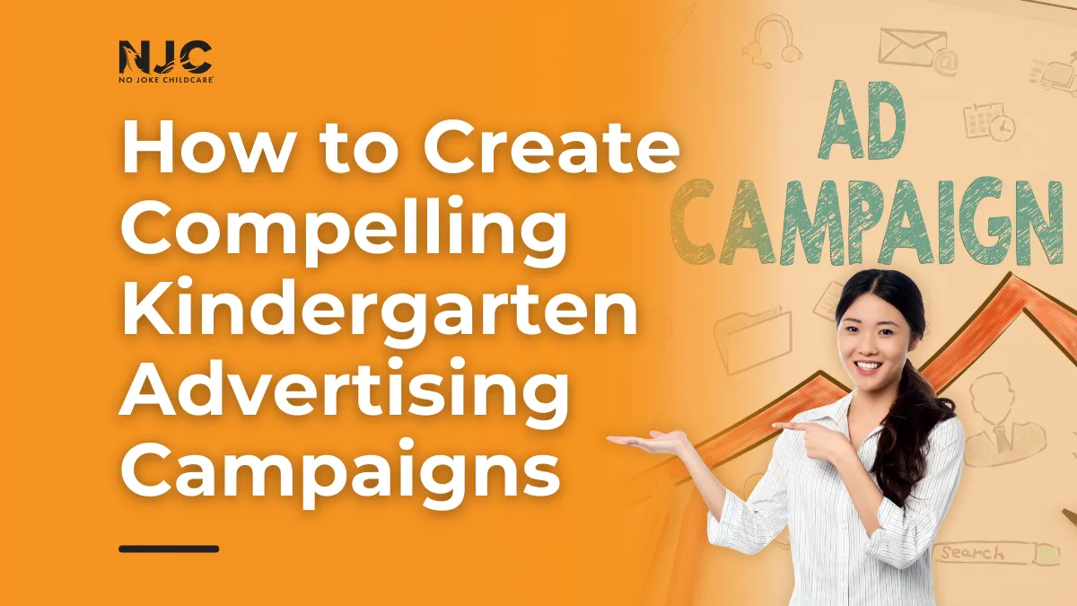 kindergarten advertising campaigns