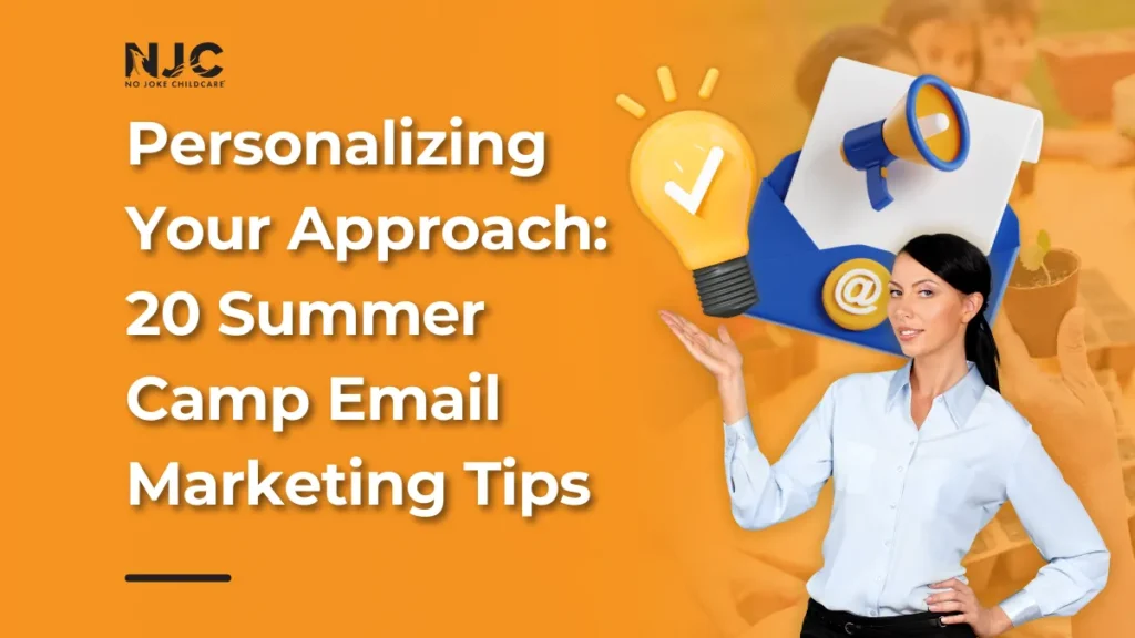 Summer Camp Email Marketing: Boost Childcare Enrollment